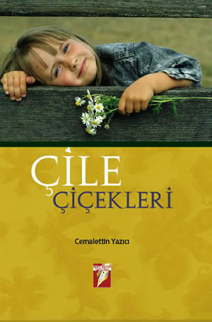 Çile Çiçekleri